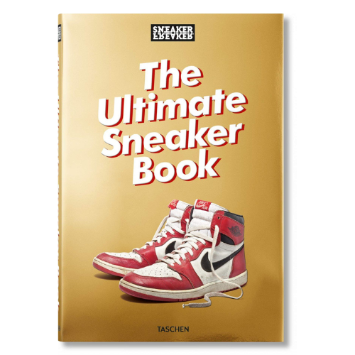 Sneaker Freaker: The Ultimate Sneaker Book - Kickass Kicks